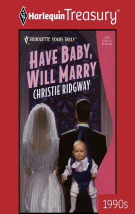 Title details for Have Baby, Will Marry by Christie Ridgway - Available